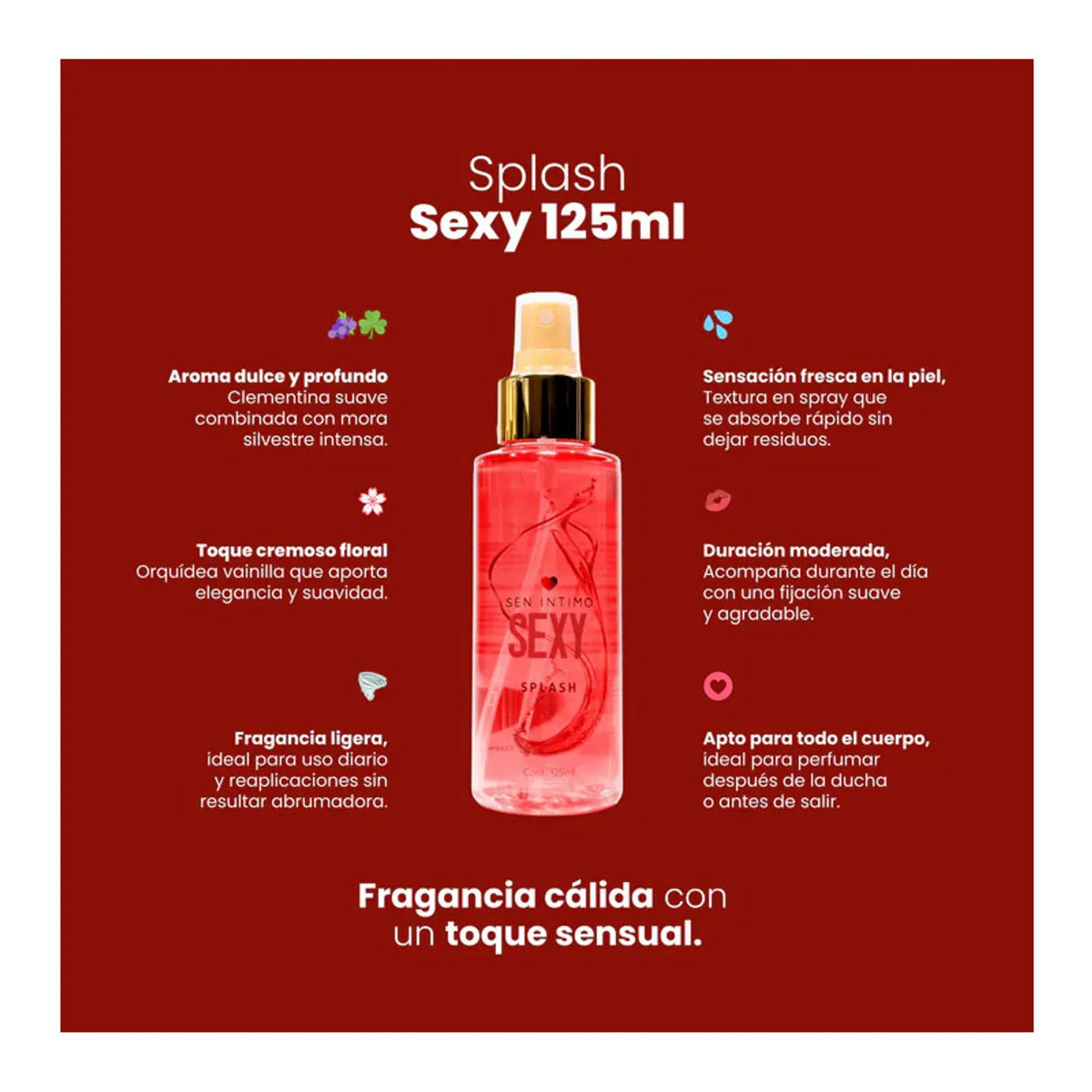 Splash con pheromonas